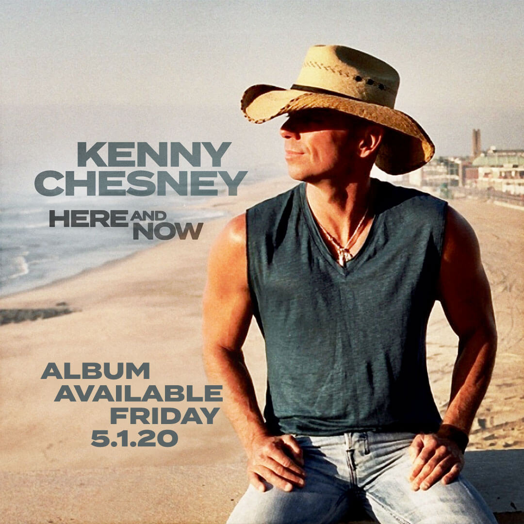 kenny chesney here and now